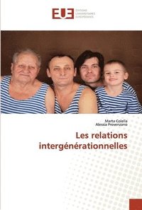 bokomslag Les relations intergnrationnelles