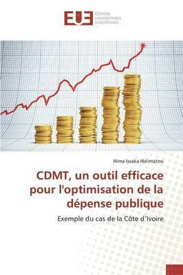 bokomslag Cdmt, Un Outil Efficace Pour l'Optimisation de la Dpense Publique