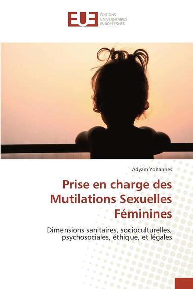 bokomslag Prise En Charge Des Mutilations Sexuelles Fminines