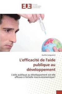 bokomslag L'Efficacite de l'Aide Publique Au Developpement