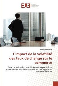 bokomslag L'impact de la volatilite des taux de change sur le commerce