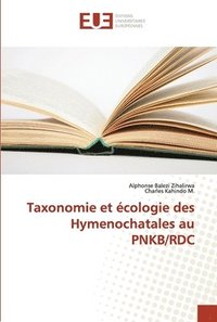 bokomslag Taxonomie et écologie des hymenochatales au pnkb/rdc