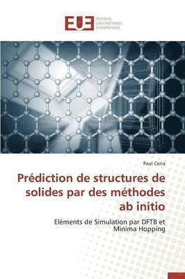 bokomslag Prdiction de Structures de Solides Par Des Mthodes AB Initio