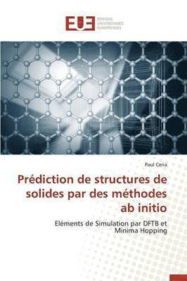 Prediction de Structures de Solides Par Des Methodes AB Initio 1