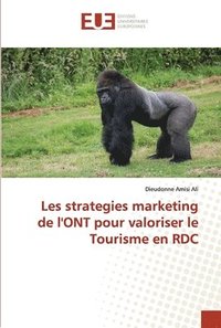 bokomslag Les strategies marketing de l'ont pour valoriser le tourisme en rdc