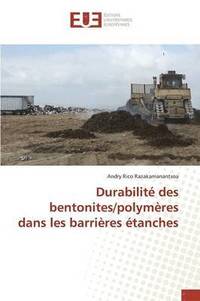 bokomslag Durabilite Des Bentonites/Polymeres Dans Les Barrieres Etanches