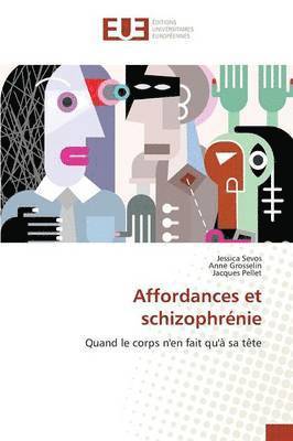 bokomslag Affordances Et Schizophrénie