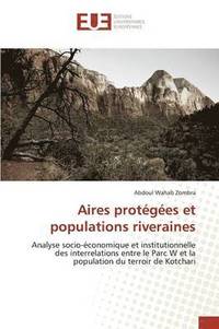 bokomslag Aires Protégées Et Populations Riveraines