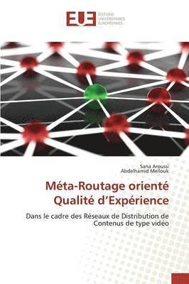bokomslag Méta-Routage Orienté Qualité D Expérience