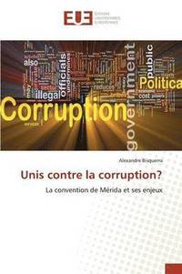 bokomslag Unis Contre La Corruption?