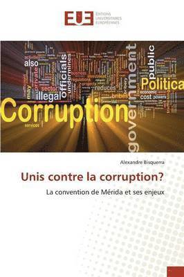 Bisquerra-A, BISQUERRA-A, Alexandre Bisquerra - Unis Contre La Corruption?, Häftad