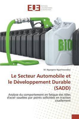 bokomslag Le Secteur Automobile Et Le Développement Durable (Sadd)