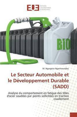 Le Secteur Automobile Et Le Dveloppement Durable (Sadd) 1