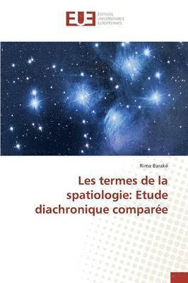 Les Termes de la Spatiologie 1