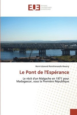 bokomslag Le pont de l'esprance