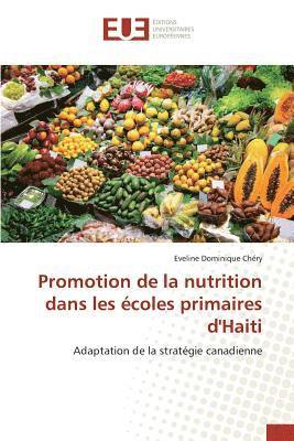 bokomslag Promotion de la Nutrition Dans Les Écoles Primaires d'Haiti