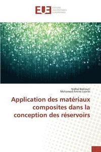 bokomslag Application Des Matériaux Composites Dans La Conception Des Réservoirs