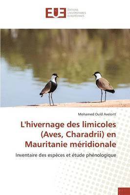 L'Hivernage Des Limicoles (Aves, Charadrii) En Mauritanie Mridionale 1