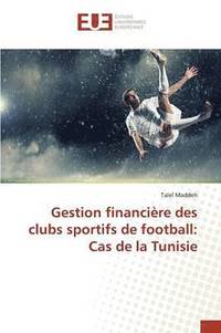 bokomslag Gestion Financière Des Clubs Sportifs de Football