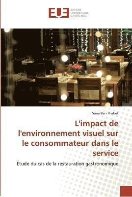 L'impact de l'environnement visuel sur le consommateur dans le service 1