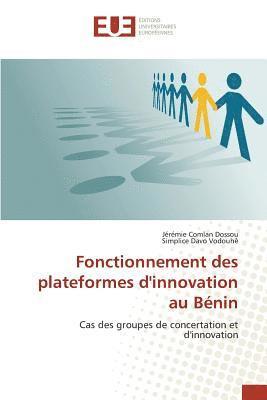 Fonctionnement Des Plateformes d'Innovation Au Bnin 1