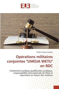 bokomslag Oprations militaires conjointes &quot;UMOJA WETU&quot; en RDC