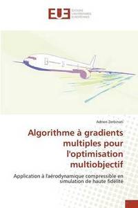 bokomslag Algorithme À Gradients Multiples Pour l'Optimisation Multiobjectif