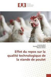 bokomslag Effet Du Repos Sur La Qualite Technologique de la Viande de Poulet