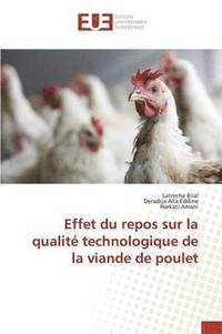 bokomslag Effet Du Repos Sur La Qualité Technologique de la Viande de Poulet