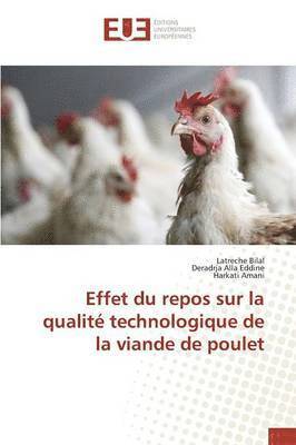 bokomslag Effet Du Repos Sur La Qualit Technologique de la Viande de Poulet