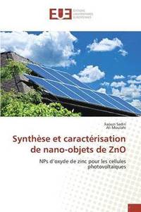 bokomslag Synthèse Et Caractérisation de Nano-Objets de Zno