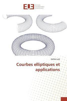 Courbes Elliptiques Et Applications 1