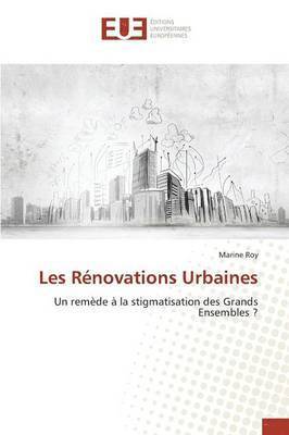 bokomslag Les Rénovations Urbaines