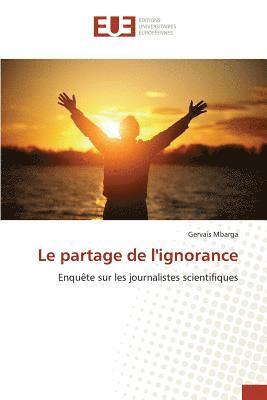 bokomslag Le Partage de l'Ignorance