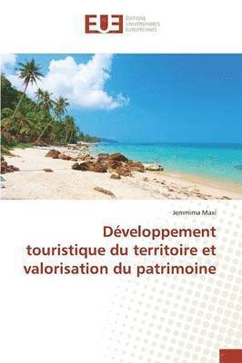 bokomslag Développement Touristique Du Territoire Et Valorisation Du Patrimoine