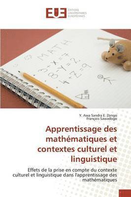 bokomslag Apprentissage Des Mathmatiques Et Contextes Culturel Et Linguistique