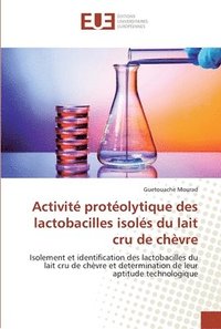 bokomslag Activit protolytique des lactobacilles isols du lait cru de chvre