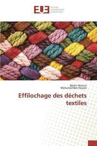 bokomslag Effilochage Des Dechets Textiles
