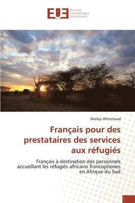 bokomslag Français Pour Des Prestataires Des Services Aux Réfugiés