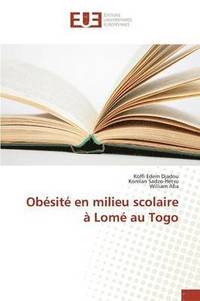 bokomslag Obesite En Milieu Scolaire A Lome Au Togo