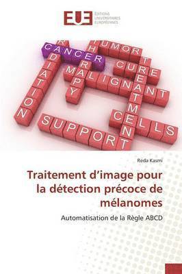bokomslag Traitement D Image Pour La Détection Précoce de Mélanomes