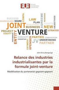 bokomslag Relance des industries industrialisantes par la formule joint-venture
