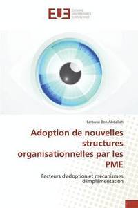 bokomslag Adoption de nouvelles structures organisationnelles par les PME