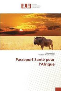 bokomslag Passeport Sant Pour L Afrique