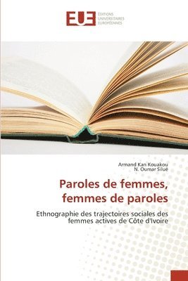 bokomslag Paroles de femmes, femmes de paroles