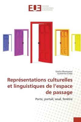 bokomslag Reprsentations culturelles et linguistiques de l'espace de passage