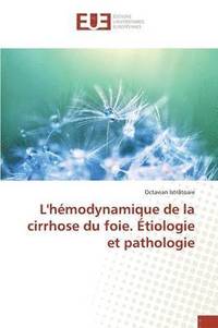bokomslag L'hmodynamique de la cirrhose du foie. tiologie et pathologie