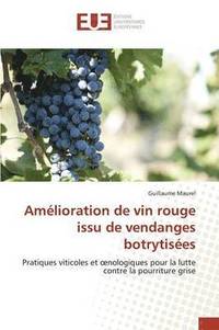 bokomslag Amlioration de vin rouge issu de vendanges botrytises