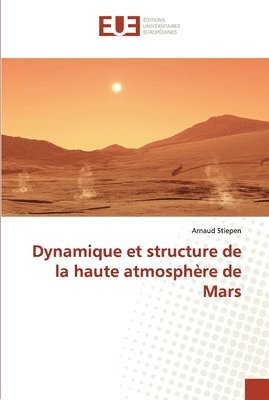 bokomslag Dynamique et structure de la haute atmosphere de mars