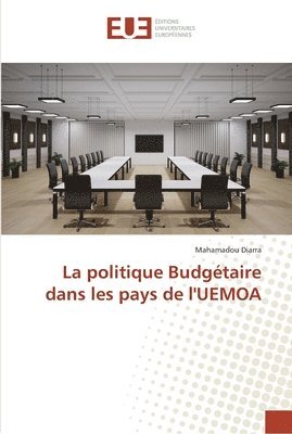 bokomslag La politique Budgtaire dans les pays de l'UEMOA